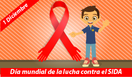 1 DE DICIEMBRE. DÍA MUNDIAL DE LA LUCHA CONTRA EL SIDA